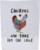 My Favorite Chicken - Metal Sign Chickens Are Good For The Soul